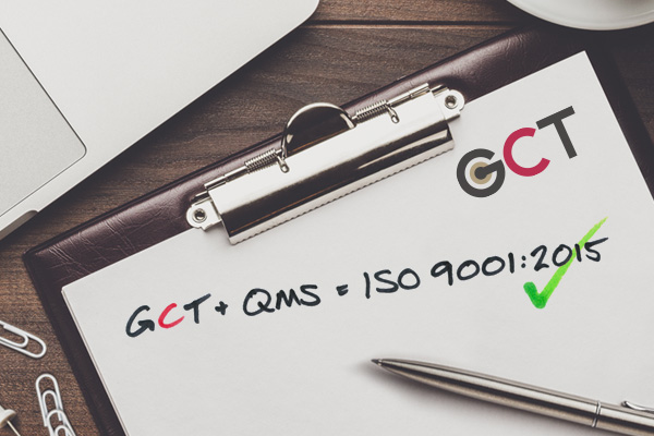 GCT is now ISO9001:2015 Certified
