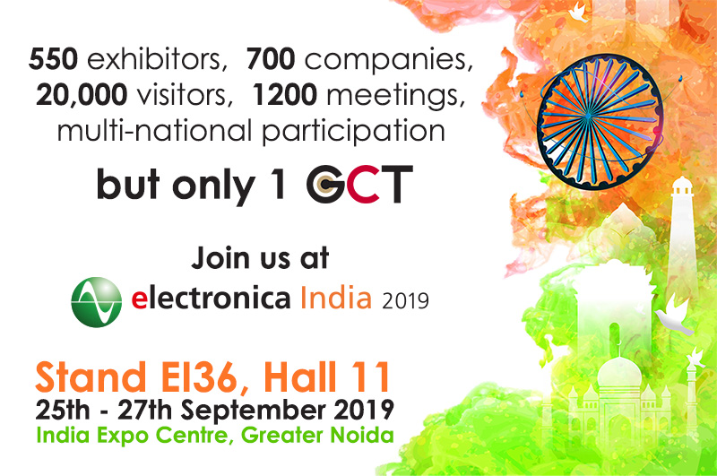 GCT Exhibits at Electronica India 2019